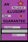An Illusory Guarantee: The CYCLE of THINK Cover Image