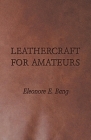 Leathercraft for Amateurs Cover Image