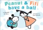 Peanut and Fifi Have a Ball Cover Image