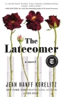 The Latecomer: A Novel Cover Image