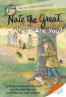 Nate the Great, Where Are You? By Marjorie Weinman Sharmat, Mitchell Sharmat, Jody Wheeler (Illustrator) Cover Image