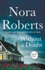 Without a Doubt: Night Moves and This Magic Moment: A 2-in-1 Collection By Nora Roberts Cover Image