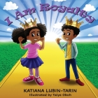 I Am Royalty By Katiana Lubin-Tarin, Taiye Okoh (Illustrator) Cover Image
