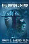 The Divided Mind: The Epidemic of Mindbody Disorders Cover Image