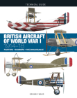British Aircraft of World War I: 1914-18 (Technical Guides) Cover Image