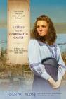 Letters from the Corrugated Castle: A Novel of Gold Rush California, 1850-1852 By Joan W. Blos Cover Image