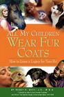 All My Children Wear Fur Coats - 2nd Edition By Peggy R. Hoyt Cover Image