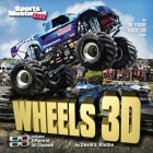 Sports Illustrated Kids Wheels 3D (An IN YOUR FACE 3D book) By The Editors of Sports Illustrated Kids, David E. Klutho Cover Image