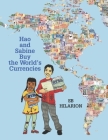 Hao and Sabine Buy the World's Currencies (Raising Young Scholars Series #3) By SB Hilarion Cover Image