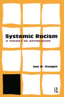 Systematic Racism: A Theory of Oppression Cover Image