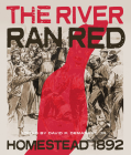 The River Ran Red By David P. Demarest (Editor) Cover Image