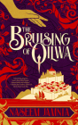 The Bruising of Qilwa By Naseem Jamnia Cover Image