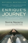 Enrique's Journey: The Story of a Boy's Dangerous Odyssey to Reunite with His Mother By Sonia Nazario Cover Image