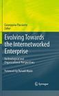 Evolving Towards the Internetworked Enterprise: Technological and Organizational Perspectives Cover Image