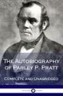 The Autobiography of Parley P. Pratt Cover Image