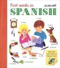 First Words in Spanish By Alain Grée (Illustrator) Cover Image