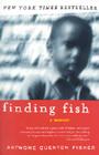 Finding Fish: A Memoir By Antwone Q. Fisher, Mim E. Rivas Cover Image