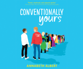 Conventionally Yours (True Colors #1) By Annabeth Albert, Kirt Graves (Read by), Joel Froomkin (Read by) Cover Image