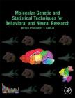 Molecular-Genetic and Statistical Techniques for Behavioral and Neural Research Cover Image