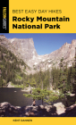 Best Easy Day Hikes Rocky Mountain National Park, 3rd Edition By Kent Dannen Cover Image