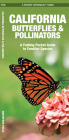 California Butterflies & Pollinators: A Folding Pocket Guide to Familiar Species Cover Image