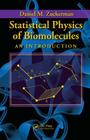 Statistical Physics of Biomolecules: An Introduction Cover Image