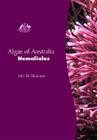Algae of Australia: Nemaliales By John M. Huisman Cover Image
