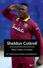 Sheldon Cottrell: West Indies Cricketer By Vivek Kumar Pandey Cover Image