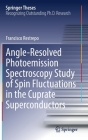 Angle-Resolved Photoemission Spectroscopy Study of Spin Fluctuations in the Cuprate Superconductors (Springer Theses) Cover Image
