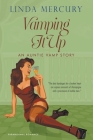 Vamping It Up By Linda Mercury Cover Image