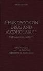 A Handbook on Drug and Alcohol Abuse: The Biomedical Aspects By Gail Winger, James H. Woods, Frederick G. Hofmann Cover Image