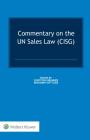 Commentary on the Un Sales Law (Cisg) By Christoph Brunner (Editor), Benjamin Gottlieb (Editor) Cover Image