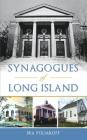 Synagogues of Long Island Cover Image