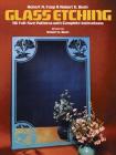 Glass Etching: 46 Full-Size Patterns with Complete Instructions Cover Image