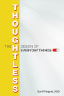The Thoughtless Design of Everyday Things Cover Image