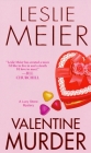 Valentine Murder (A Lucy Stone Mystery #5) By Leslie Meier Cover Image