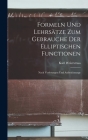 Formeln und Lehrsätze zum Gebrauche der elliptischen Functionen: Nach Vorlesungen und Aufzeichnunge Cover Image