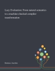 Lazy Evaluation: From Natural Semantics to a Machine-checked Compiler Transformation Cover Image