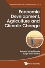 Economic Development, Agriculture and Climate Change By Antonio Yunez Naude, J. Jorge Mora-Rivera Cover Image