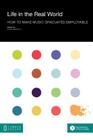 Life in the Real World: How to Make Music Graduates Employable (New Directions in the Humanities) By Dawn Bennett Cover Image