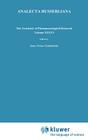 Husserl's Legacy in Phenomenological Philosophies: New Approaches to Reason, Language, Hermeneutics, the Human Condition. Book 3 Phenomenology in the (Analecta Husserliana #36) By Anna-Teresa Tymieniecka (Editor) Cover Image