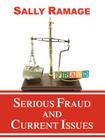 Serious Fraud and Current Issues By Sally Ramage Cover Image