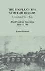 People of the Scottish Burghs: A Genealogical Source Book. the People of Dumfries, 1600-1799 By David Dobson Cover Image