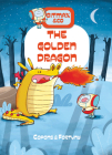 The Golden Dragon By Jaume Copons, Liliana Fortuny (Illustrator) Cover Image