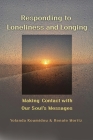 Responding to Loneliness and Longing Cover Image