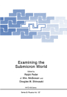 Examining the Submicron World (NATO Asi Subseries B: #137) Cover Image
