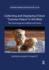 Collecting and Displaying China's 