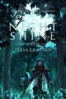 Night Shine By Tessa Gratton Cover Image