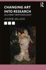 Changing Art Into Research: Soliloquy Methodology Cover Image