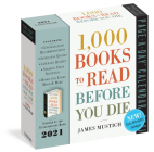 1,000 Books to Read Before You Die Page-A-Day Calendar 2021 By James Mustich, Workman Calendars (With) Cover Image